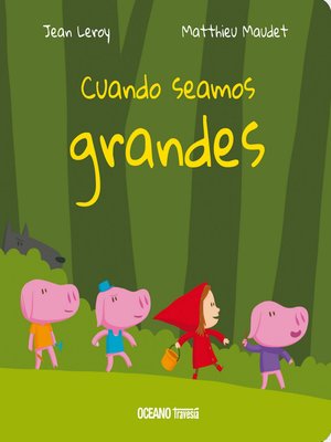 cover image of Cuando seamos grandes